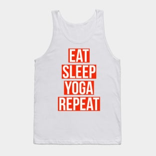 eat sleep yoga repeat Tank Top